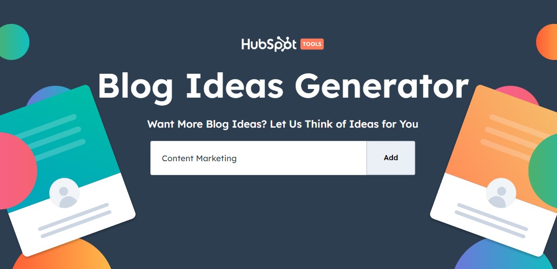 HubSpot Blog Ideas Generator